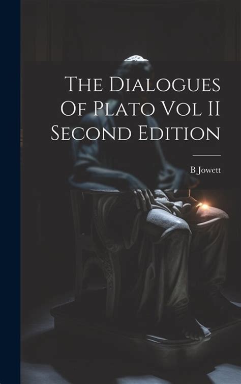 알라딘 The Dialogues Of Plato Vol II Second Edition Hardcover