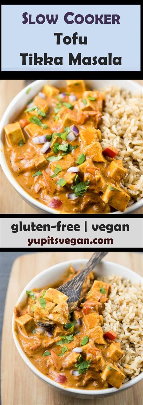 Tofu Tikka Masala Recipe Dairy Free Vegan Slow Cooker Option