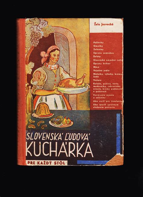 Kuchárky Žela Inovecká Slovenská ľudová kuchárka pre každý stôl