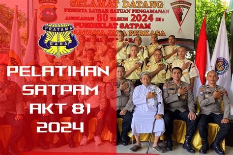 Pelatihan Satpam Gada Pratama Angkatan Dibuka