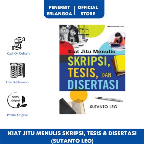 Jual Kiat Jitu Menulis Skripsi Tesis And Disertasi Erlangga Shopee Indonesia