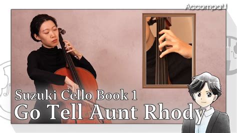 Go Tell Aunt Rhody Suzuki Cello Book 1【practice Version】 Youtube