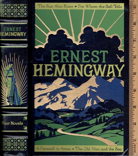 Ernest Hemingway -- Four Novels -- Barnes and Noble Collector by Ernest ...