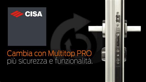 Multitop Pro Cisa La Serratura Creata Per Resistere Spazio