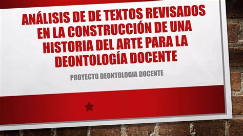 Análisis de de textos revisados en la construcción de la historia del