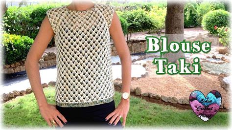 Blouse Taki tutoriel au crochet présenté par Lidia Crochet Tricot