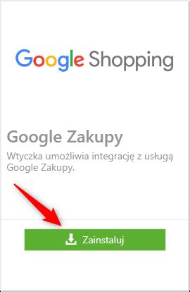 Jak Doda I Skonfigurowa Por Wnywark Cen Google Zakupy W Systemie