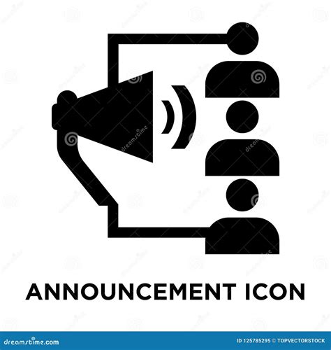 Announcement Icon Vector Isolated On White Background Logo Concept Of