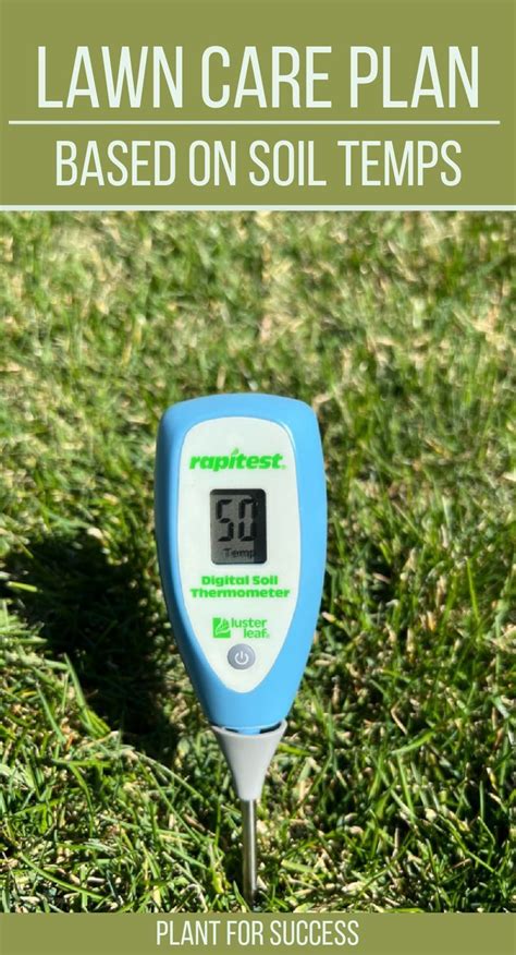 Lawn Care Plan Based On Soil Temps Lawn Care Lawn Care Tips Lawn