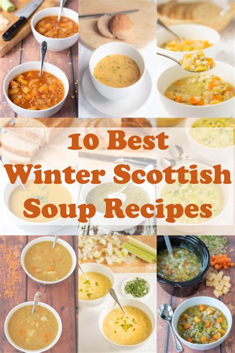 10 Best Winter Scottish Soup Recipes - Neils Healthy Meals