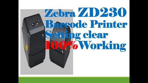 Zebra Zd Barcode Printer Setting Clear Working Zebra Barcode