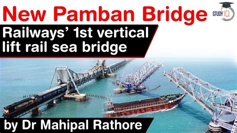 New Pamban Bridge Details Indian Railways First Vertical Lift Rail