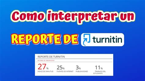 Como Interpretar Un Informe De Turnitin Youtube