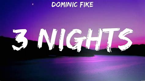 Dominic Fike 3 Nights Lyrics Youtube