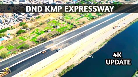 Delhi Mumbai Expressway Dnd Update Kmp Expressway