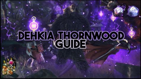 Bdo Dehkia Thornwood Guide Mechanics Gear Crystals Buffs Tips