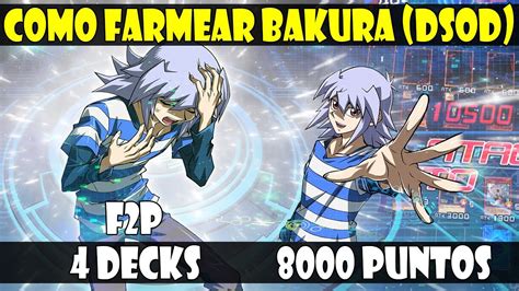 Como Farmear A Bakura Dsod Lv Decks Puntos F P Duel