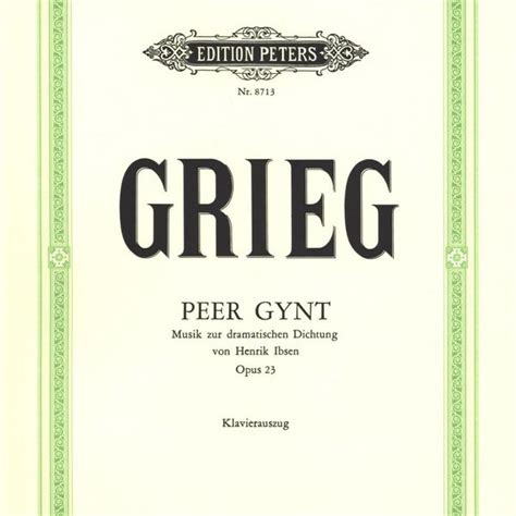 Edvard Grieg Peer Gynt Op Lyrics And Tracklist Genius