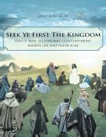 seekyefirstthekingdomgodswaytofindingcont dirzon