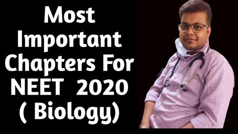 Most Important Chapters Of Biology For Neet 2020 Important Tips For