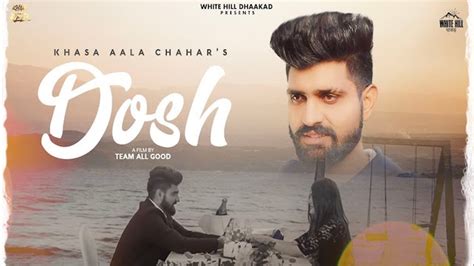 Dosh Lyrics Khasa Aala Chahar Lyricsgoal