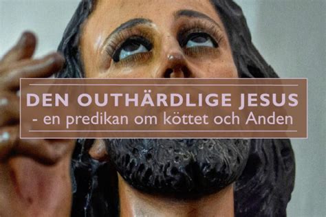 Norrmalmskyrkan Stockholm Den Outh Rdlige Jesus En Predikan Om