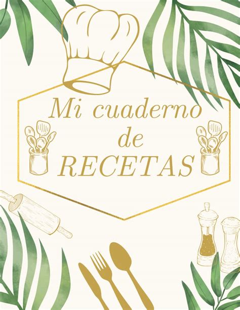 Buy Mi Cuaderno De Recetas Recetario De Cocina En Blanco Para Escribir