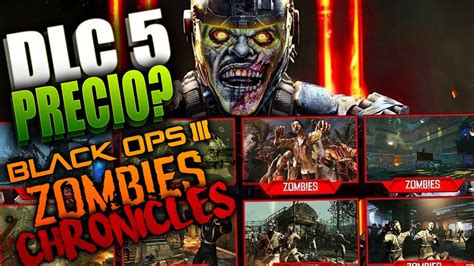 TODA La INFO De El DLC 5 Zombies Chronicles PRECIO SEASON PASS