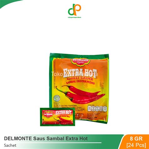 DELMONTE Saus Sambal Extra Hot Sachet 8gr 24 Pcs Lazada Indonesia