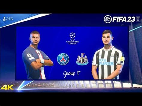 FIFA 23 PSG Vs Newcastle Uefa Champions League 23 24 Fase De