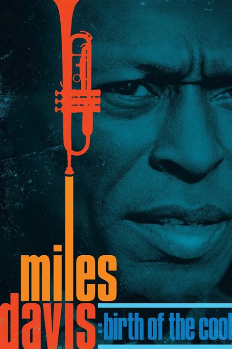 Miles Davis Birth Of The Cool Posters The Movie Database Tmdb