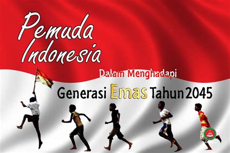 Pemuda Indonesia Dalam Menghadapi Generasi Emas Tahun 2045 Mambaul