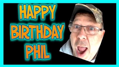 Happy Birthday Phil Memes