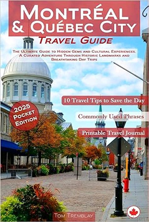 Instant Access Ebook Montreal and Quebec City Travel Guide: The