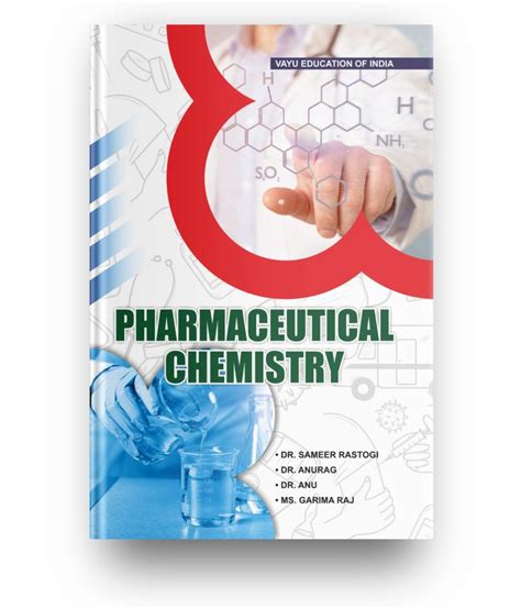 Pharmaceutical Chemistry A Perfect Resource For Students Who Want To