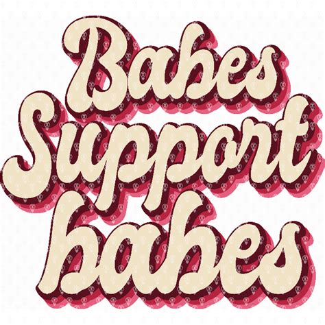 Babes Support Babes Makers Gonna Learn