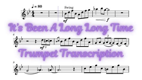 It S Been A Long Long Time Trumpet Transcription Youtube