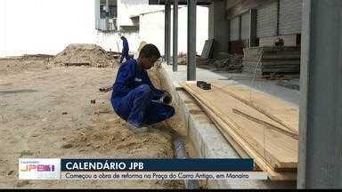 Jpb Come Ou A Obra De Reforma Na Pra A Do Carro Antigo No Bairro De