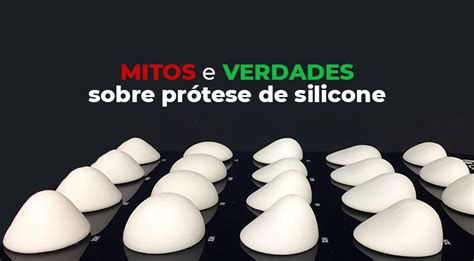 Mitos E Verdades Sobre As Pr Teses De Silicone Dr Daniel Rufatto