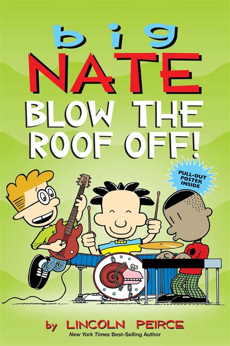 Big Nate Big Nate Blow The Roof Off Paperback Walmart