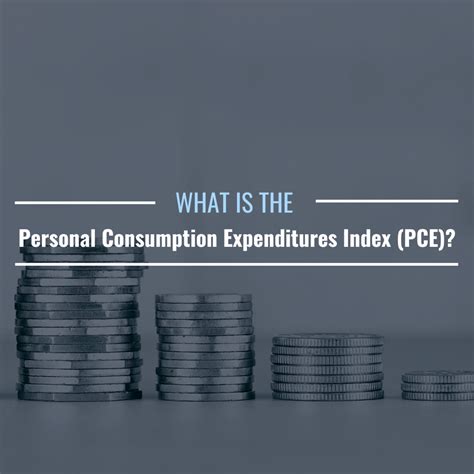 What Is the Personal Consumption Expenditures Index (PCE)? Why Is It ...