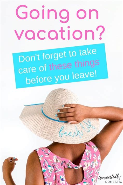 51 Things To Do Before Vacation Free Vacation Preparation Checklist