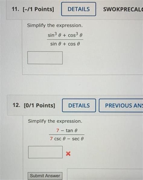 Solved 11 1 Points DETAILS SWOKPRECALC Simplify The Chegg