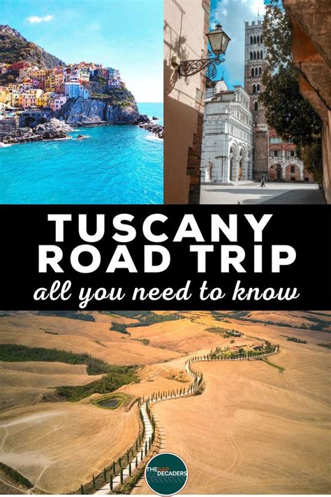 Tuscan Road Trip Explore The Best Of Tuscany