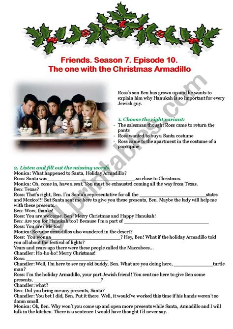 Friends. Season 7. Episode 10. The one with the Christmas Armadillo - ESL worksheet by inessa2697