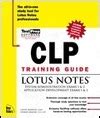 Clp Training Guide Lotus Notes By Cathy Bannon Goodreads