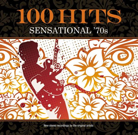 100 Hits Sensational 70s 6 Cd Collection Various Amazon Ca Music