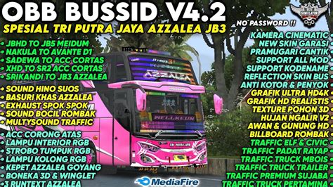 OBB BUSSID V4 2 SPESIAL TRI PUTRA JAYA AZZALEA JB3 Grafik Hd