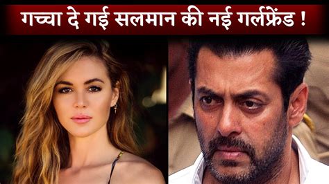 Salman Khan S New Girlfriend Samantha Lockwood Like So Much Hrithik