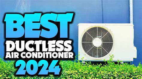 Best Ductless Air Conditioner 2024 The Only 5 You Should Consider